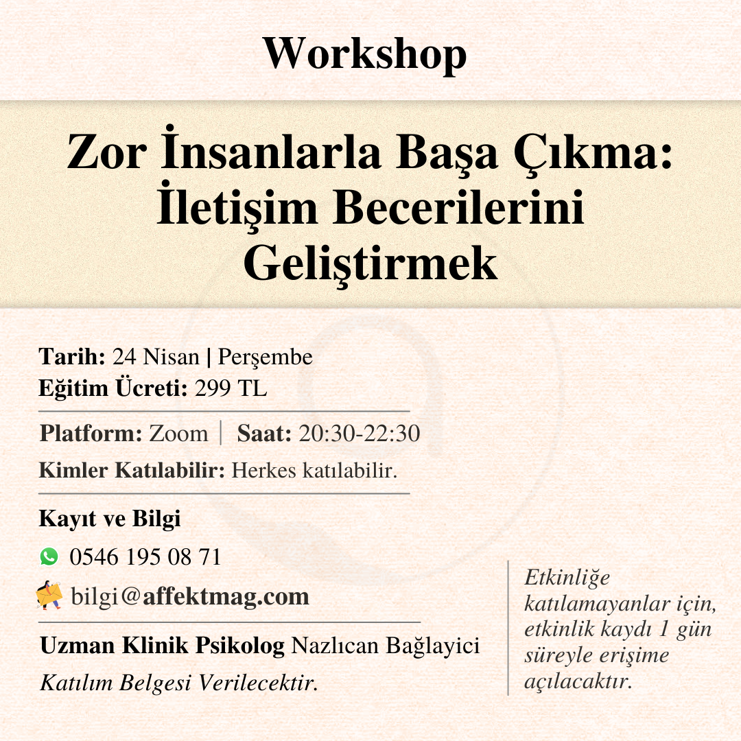 Zor İnsanlarla Başa Çıkma: İletişim Becerilerini Geliştirmek