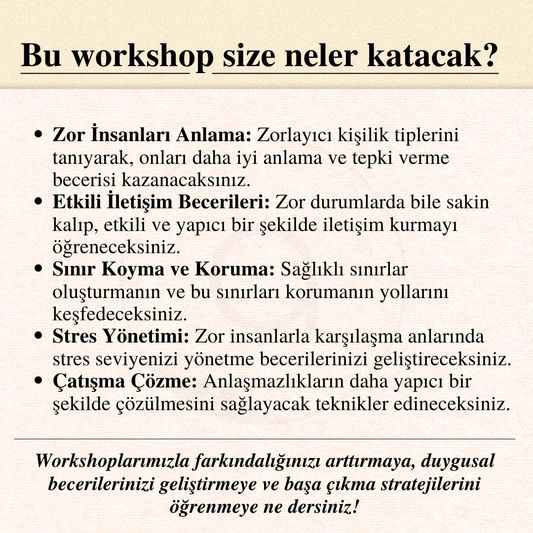 Zor İnsanlarla Başa Çıkma: İletişim Becerilerini Geliştirmek