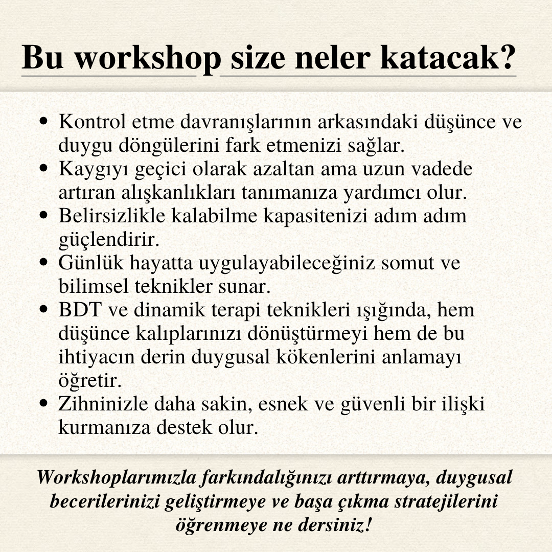 Kontrol Etme İhtiyacı ve Kaygı: Belirsizlikle Kalabilmeyi Öğrenmek