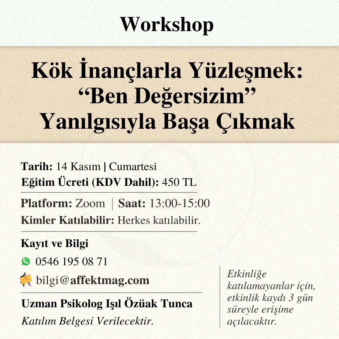 Kök İnançlarla Yüzleşmek: “Ben Değersizim” Yanılgısıyla Başa Çıkmak