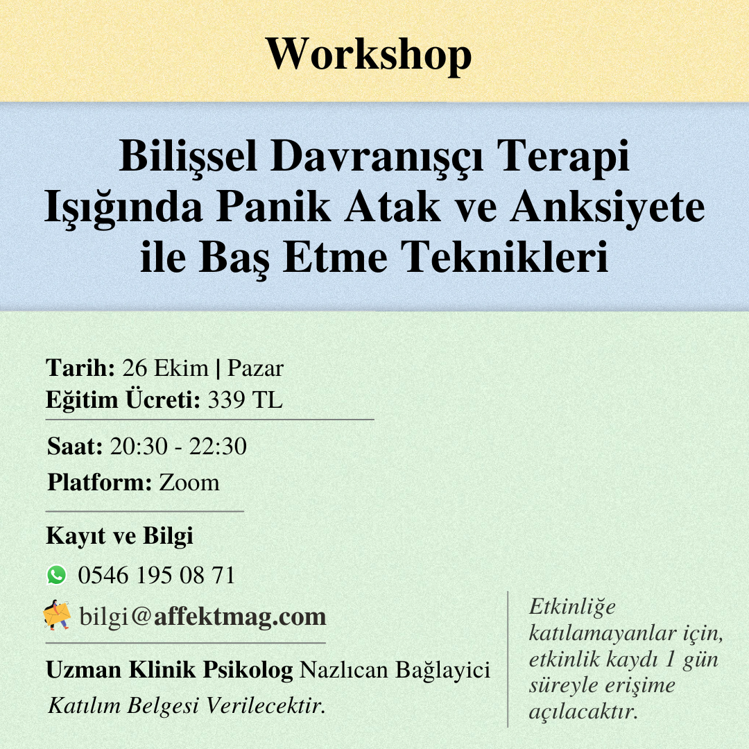 Bilişsel Davranışçı Terapi Işığında Panik Atak ve Anksiyete ile Baş Etme Teknikleri