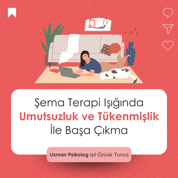 Şema terapi ile umutsuzluk ve tükenmişlikle başa çıkma video eğitimi