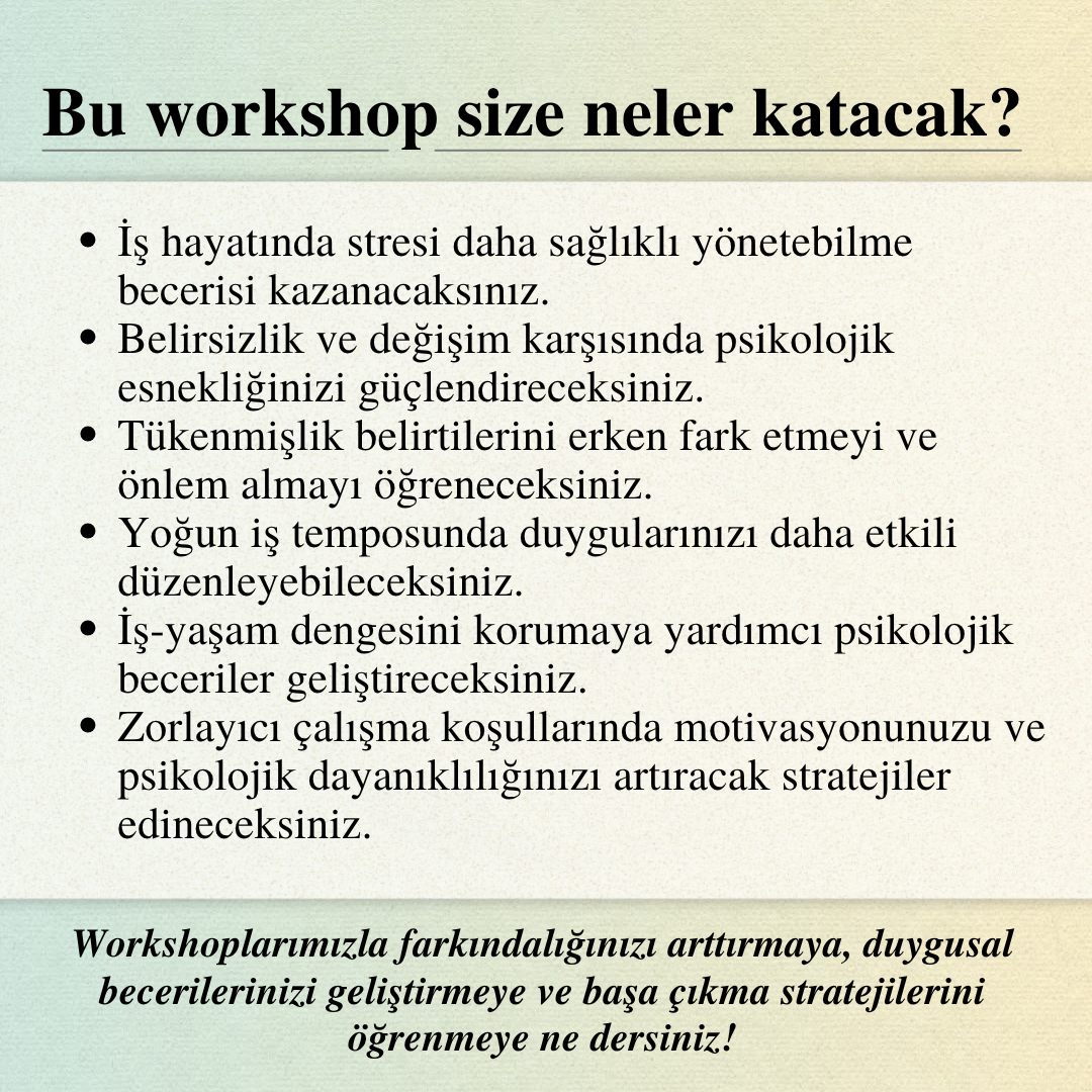 İş Hayatında Psikolojik Sağlamlık: Stres, Belirsizlik ve Tükenmişlikle Etkili Şekilde Baş Etmek
