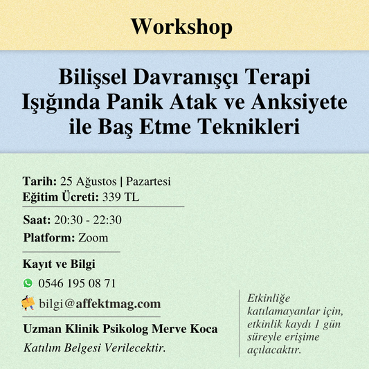 Bilişsel Davranışçı Terapi Işığında Panik Atak ve Anksiyete ile Baş Etme Teknikleri