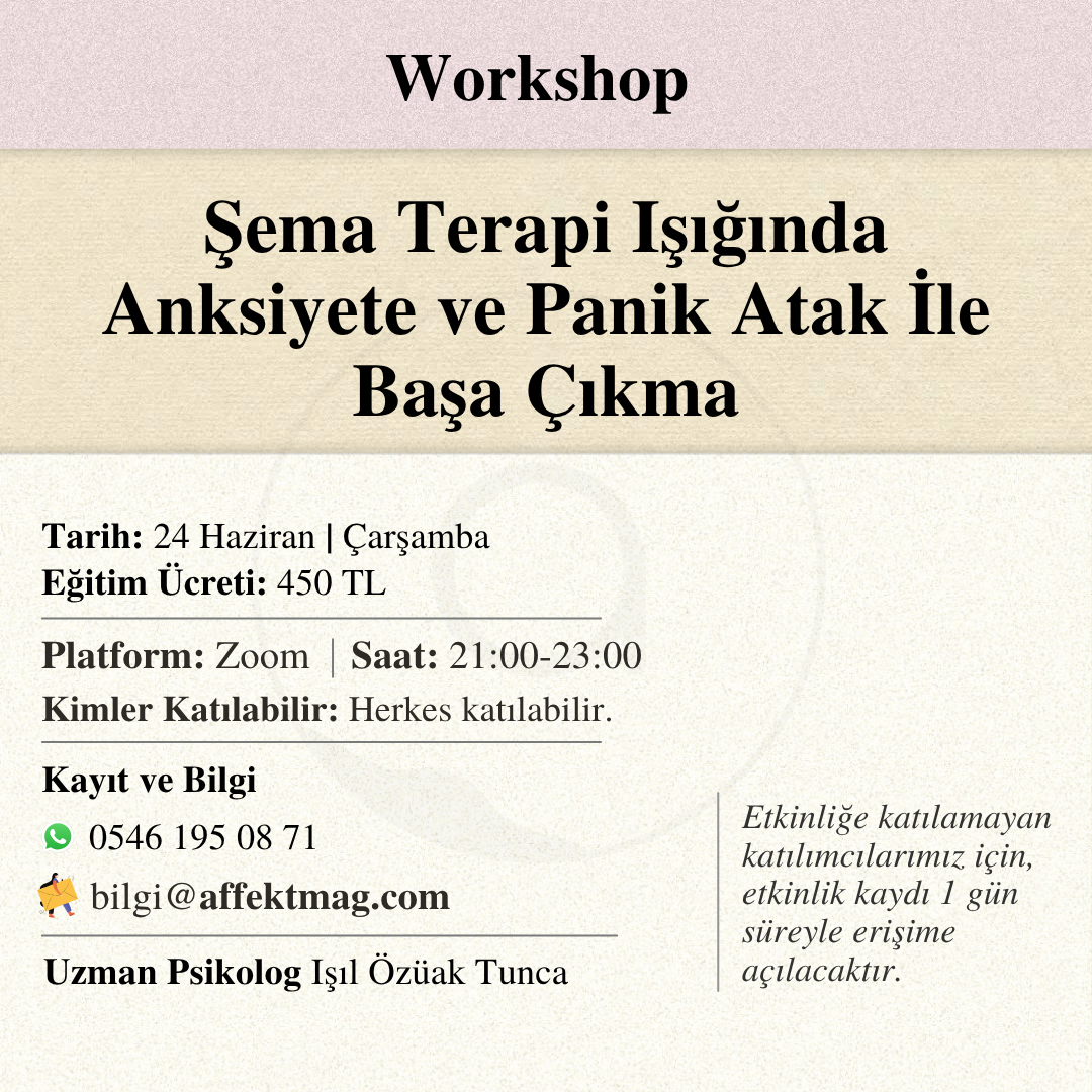 Şema Terapi Işığında Anksiyete ve Panik Atak İle Başa Çıkma