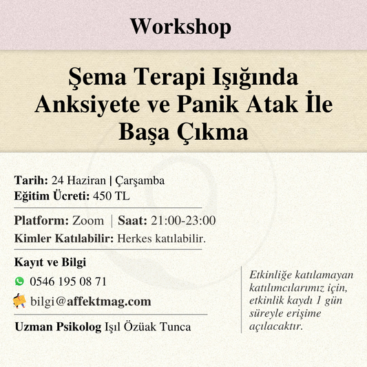 Şema Terapi Işığında Anksiyete ve Panik Atak İle Başa Çıkma