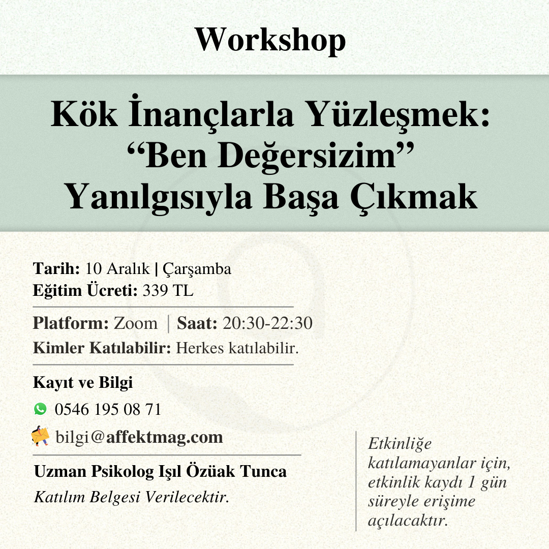 Kök İnançlarla Yüzleşmek: “Ben Değersizim” Yanılgısıyla Başa Çıkmak