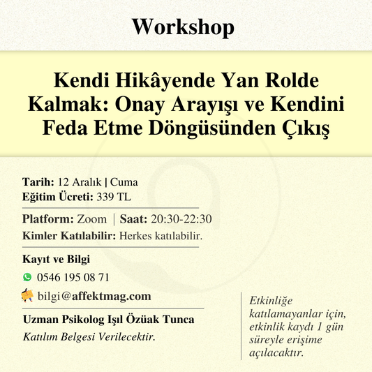 Kendi Hikâyende Yan Rolde Kalmak: Onay Arayışı ve Kendini Feda Etme Döngüsünden Çıkış