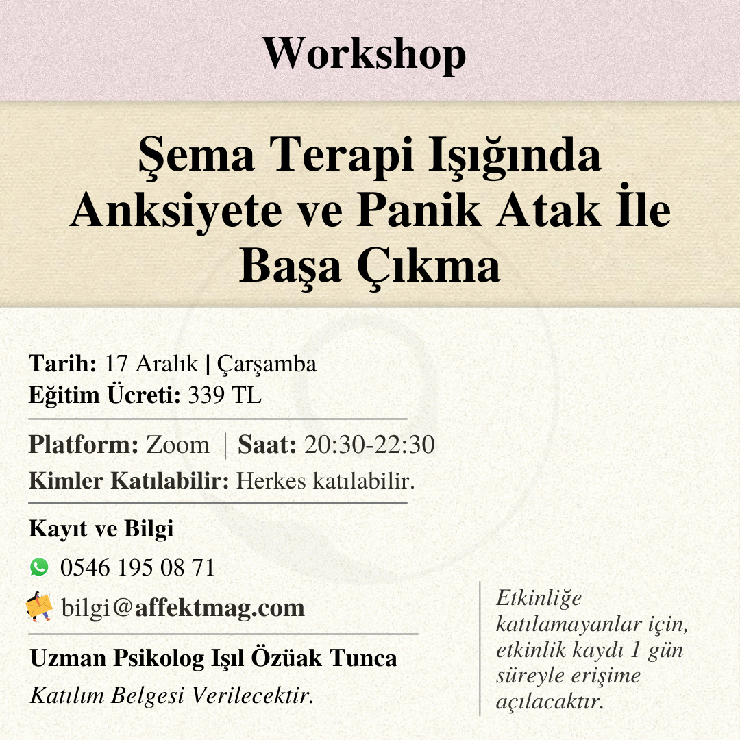 Şema Terapi Işığında Anksiyete ve Panik Atak İle Başa Çıkma