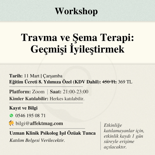 Travma ve Şema Terapi: Geçmişi İyileştirmek