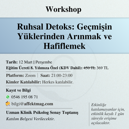 Ruhsal Detoks: Geçmişin Yüklerinden Arınmak ve Hafiflemek