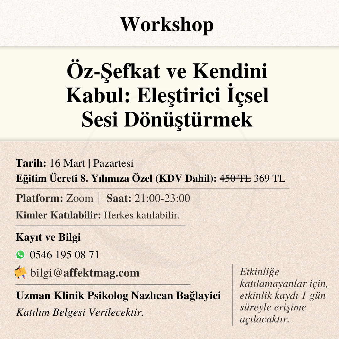 Öz-Şefkat ve Kendini Kabul: Eleştirici İçsel Sesi Dönüştürmek