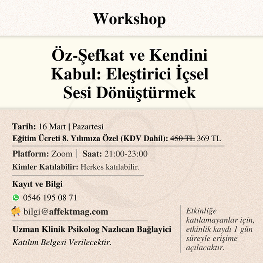 Öz-Şefkat ve Kendini Kabul: Eleştirici İçsel Sesi Dönüştürmek