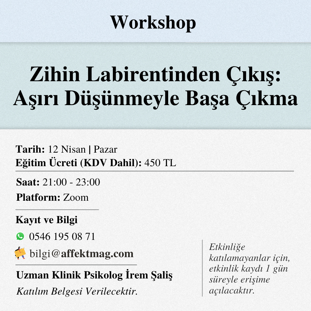 Zihin Labirentinden Çıkış: Aşırı Düşünmeyle Başa Çıkma