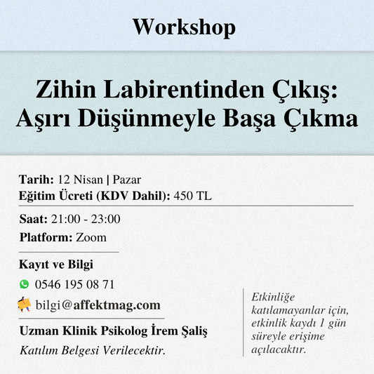 Zihin Labirentinden Çıkış: Aşırı Düşünmeyle Başa Çıkma