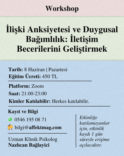İlişki Anksiyetesi ve Duygusal Bağımlılık: İletişim Becerilerini Geliştirmek