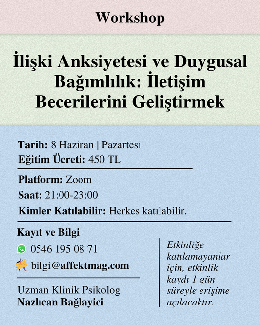 İlişki Anksiyetesi ve Duygusal Bağımlılık: İletişim Becerilerini Geliştirmek