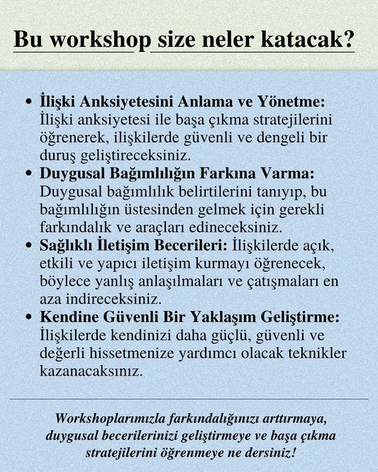 İlişki Anksiyetesi ve Duygusal Bağımlılık: İletişim Becerilerini Geliştirmek