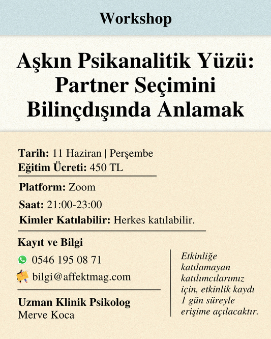 Aşkın Psikanalitik Yüzü: Partner Seçimini Bilinçdışında Anlamak