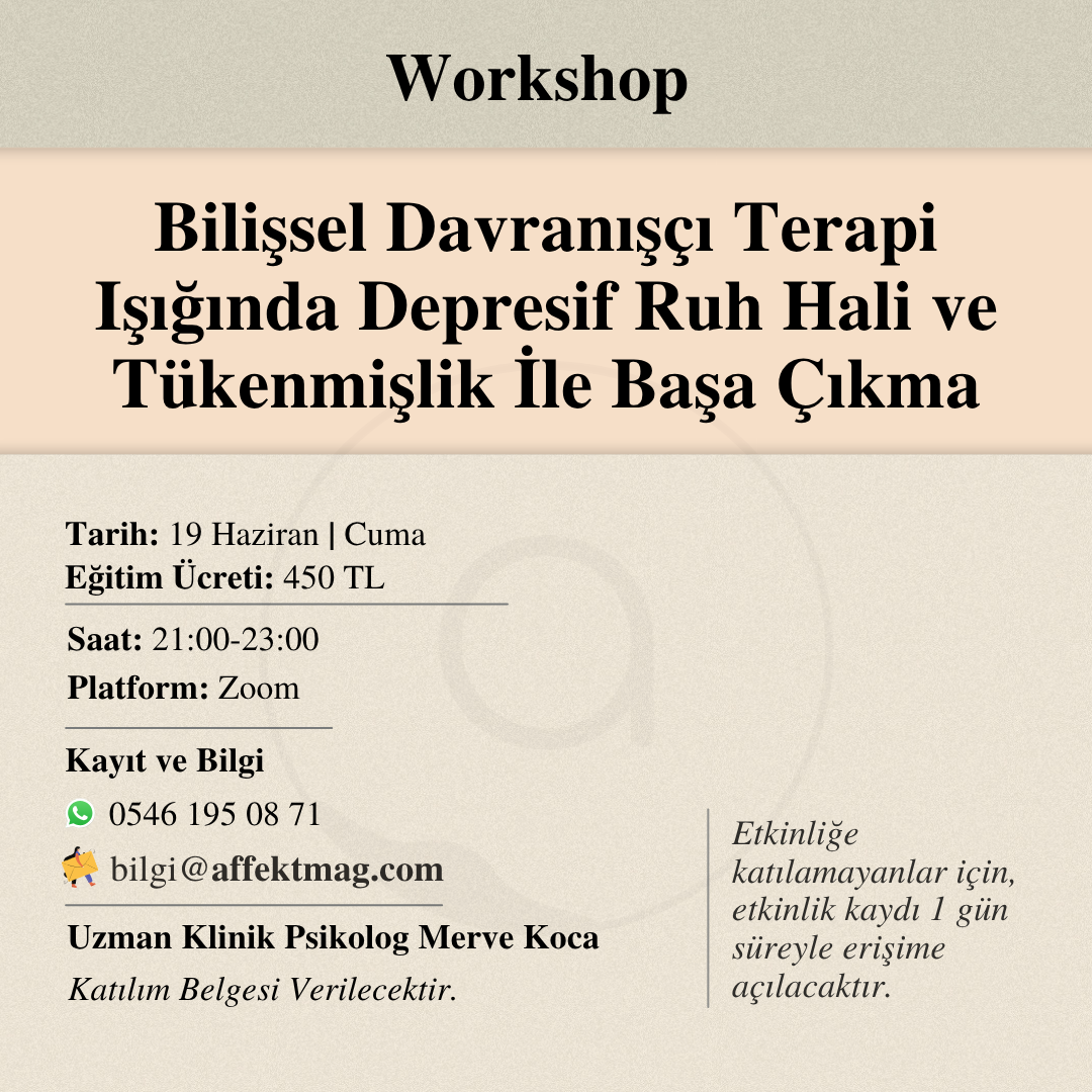 Bilişsel Davranışçı Terapi Işığında Depresif Ruh Hali ve Tükenmişlik İle Başa Çıkma