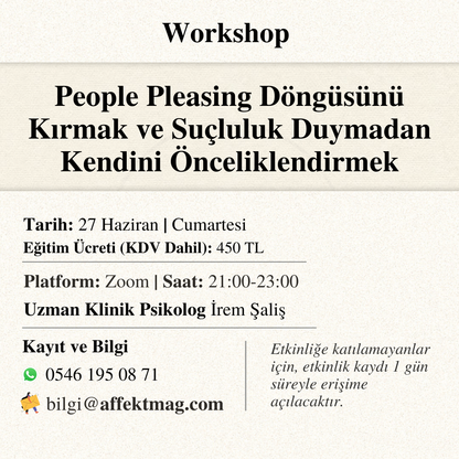 People Pleasing Döngüsünü Kırmak ve Suçluluk Duymadan Kendini Önceliklendirmek