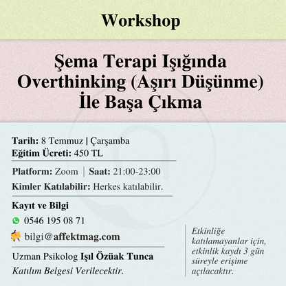 Şema Terapi Işığında Overthinking (Aşırı Düşünme) İle Başa Çıkma