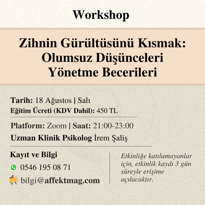 Zihnin Gürültüsünü Kısmak: Olumsuz Düşünceleri Yönetme Becerileri