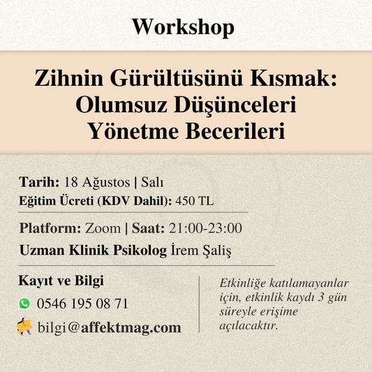 Zihnin Gürültüsünü Kısmak: Olumsuz Düşünceleri Yönetme Becerileri