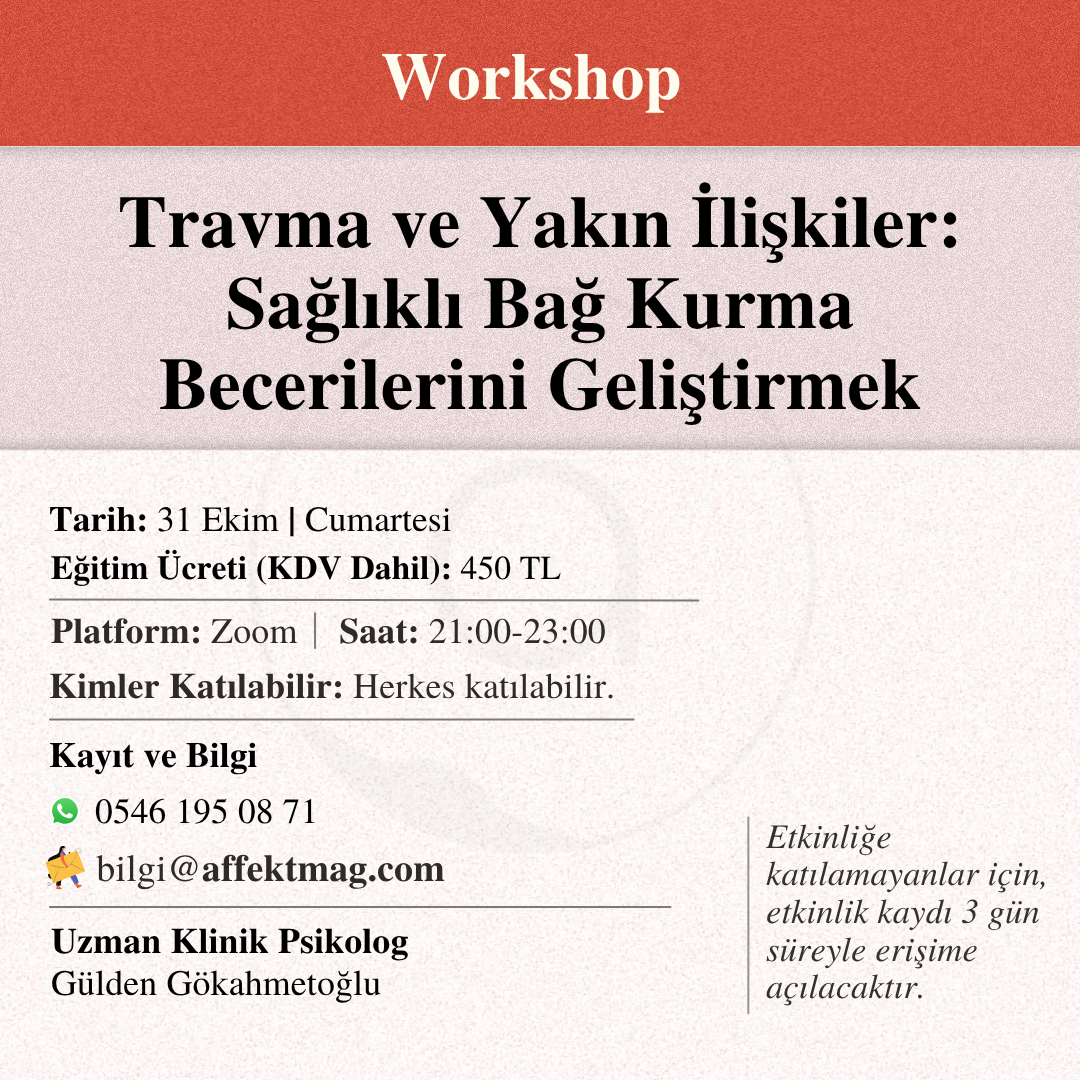 Travma ve Yakın İlişkiler: Sağlıklı Bağ Kurma Becerilerini Geliştirmek