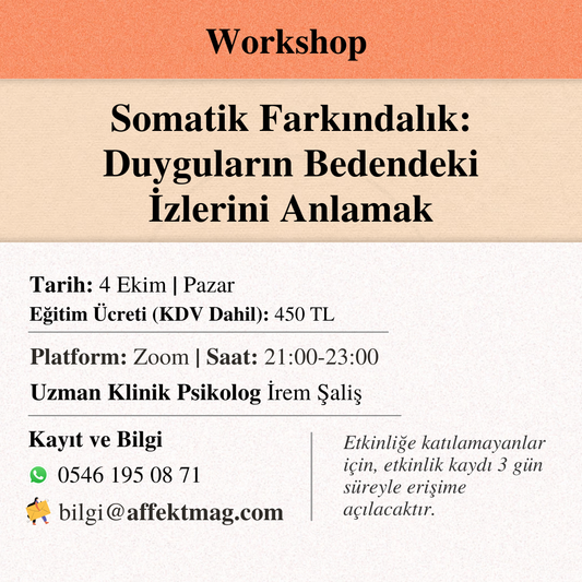 Somatik Farkındalık: Duyguların Bedendeki İzlerini Anlamak
