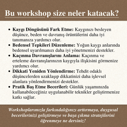 Kaygı Döngüsünü Kırmak: Zihin ve Bedenle Uygulamalı Çalışma