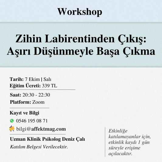 Zihin Labirentinden Çıkış: Aşırı Düşünmeyle Başa Çıkma