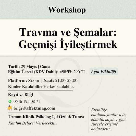 Travma ve Şemalar: Geçmişi İyileştirmek