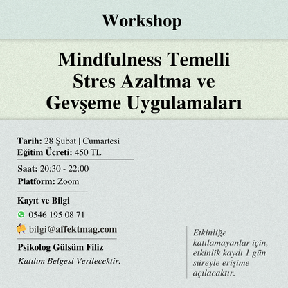 Mindfulness Temelli Stres Azaltma ve Gevşeme Uygulamaları