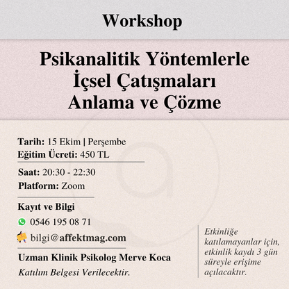 Psikanalitik Yöntemlerle İçsel Çatışmaları Anlama ve Çözme