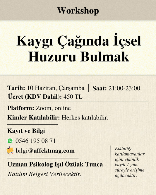 Kaygı Çağında İçsel Huzuru Bulmak