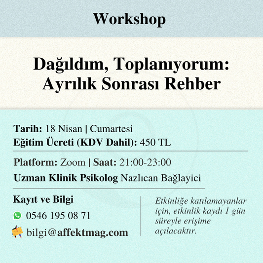 Dağıldım, Toplanıyorum: Ayrılık Sonrası Rehber
