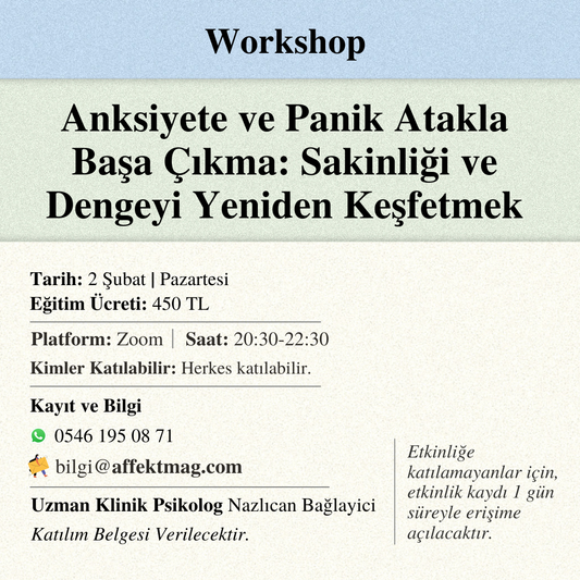Anksiyete ve Panik Atakla Başa Çıkma: Sakinliği ve Dengeyi Yeniden Keşfetmek