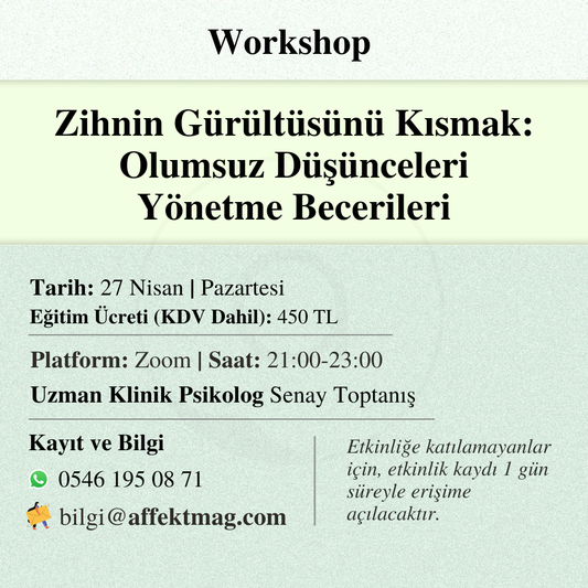 Zihnin Gürültüsünü Kısmak: Olumsuz Düşünceleri Yönetme Becerileri