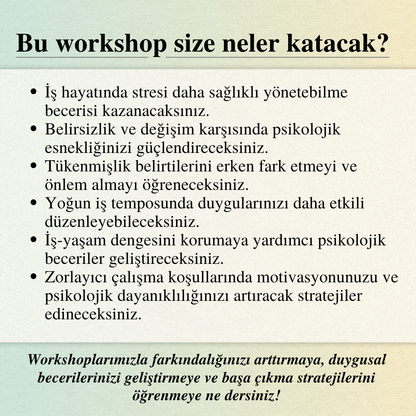 İş Hayatında Psikolojik Sağlamlık: Stres, Belirsizlik ve Tükenmişlikle Etkili Şekilde Baş Etmek