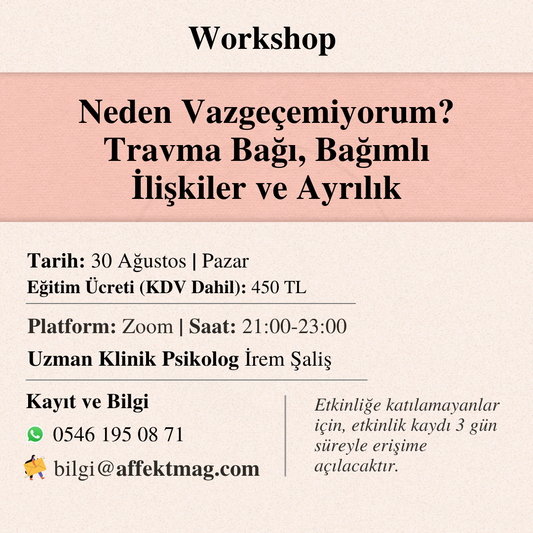 Neden Vazgeçemiyorum? Travma Bağı, Bağımlı İlişkiler ve Ayrılık