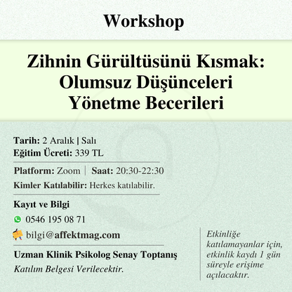 Zihnin Gürültüsünü Kısmak: Olumsuz Düşünceleri Yönetme Becerileri