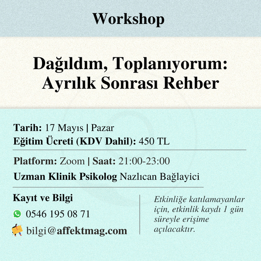 Dağıldım, Toplanıyorum: Ayrılık Sonrası Rehber